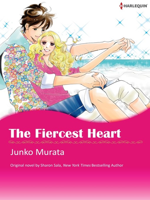 Title details for The Fiercest Heart by Sharon Sala - Available